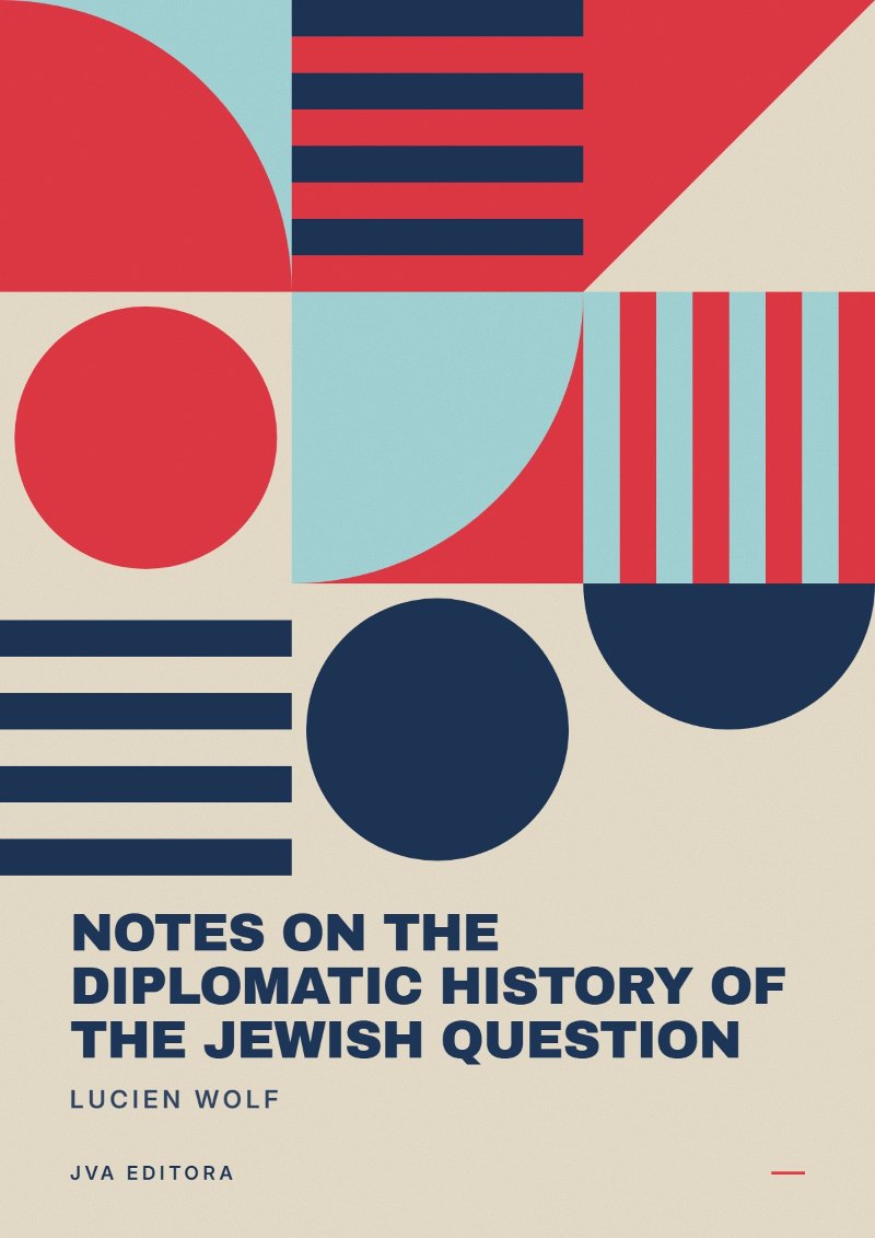 Copertina di Notes on the Diplomatic History of the Jewish Question