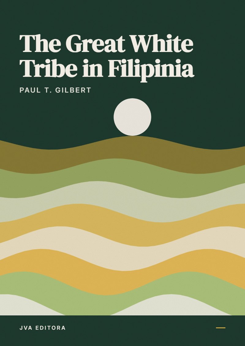 《The Great White Tribe in Filipinia》封面