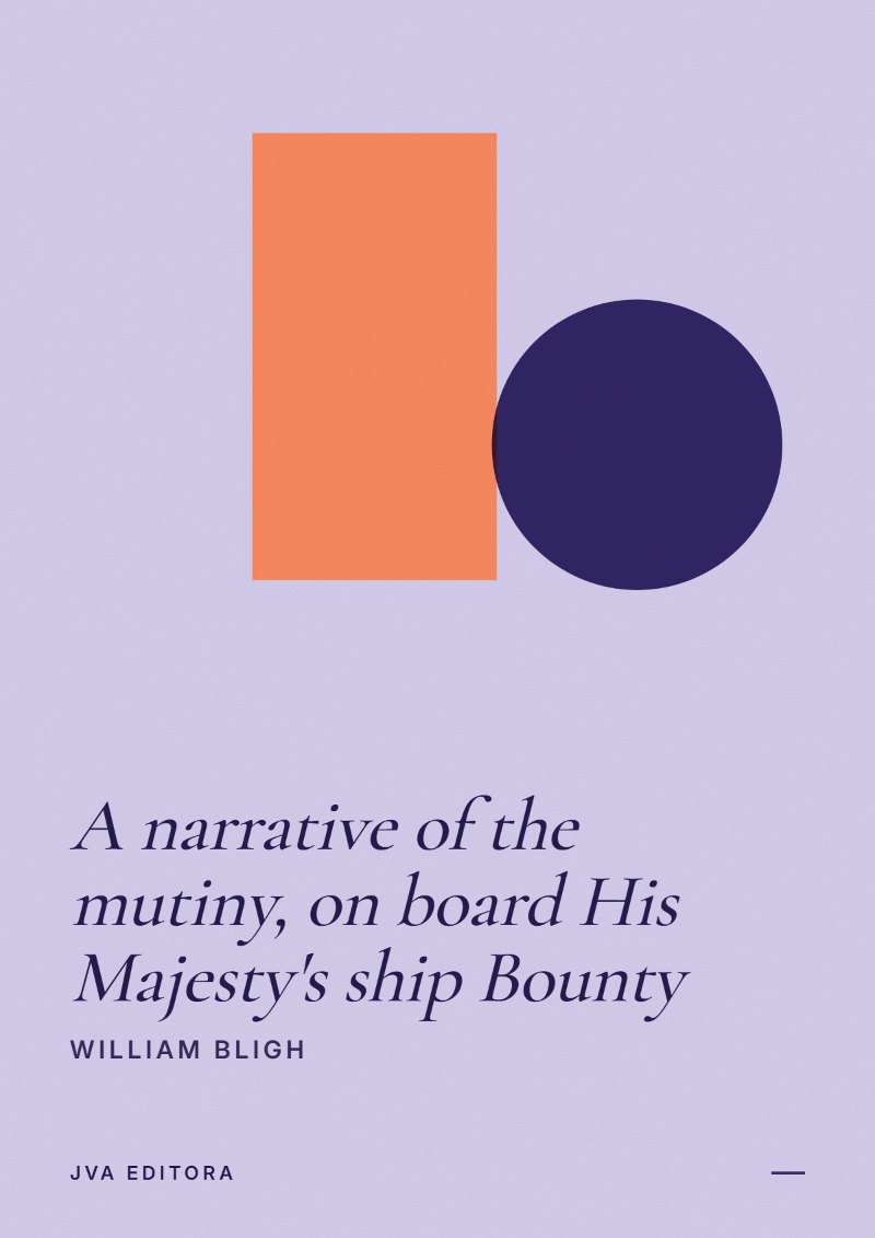 Capa de A narrative of the mutiny, on board His Majesty's ship Bounty