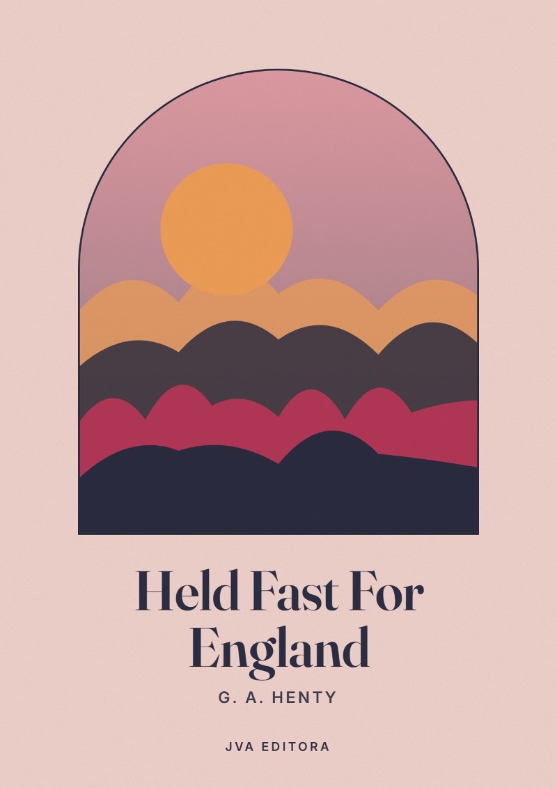 Portada de Held Fast For England