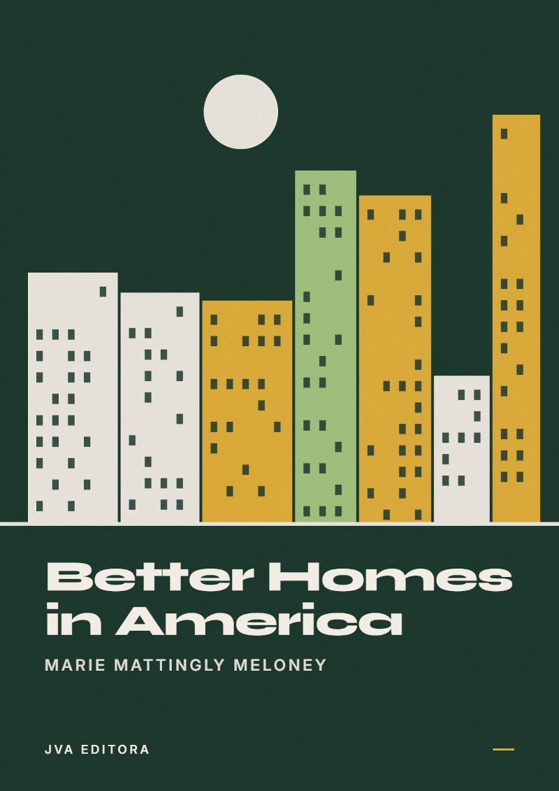 Portada de Better Homes in America