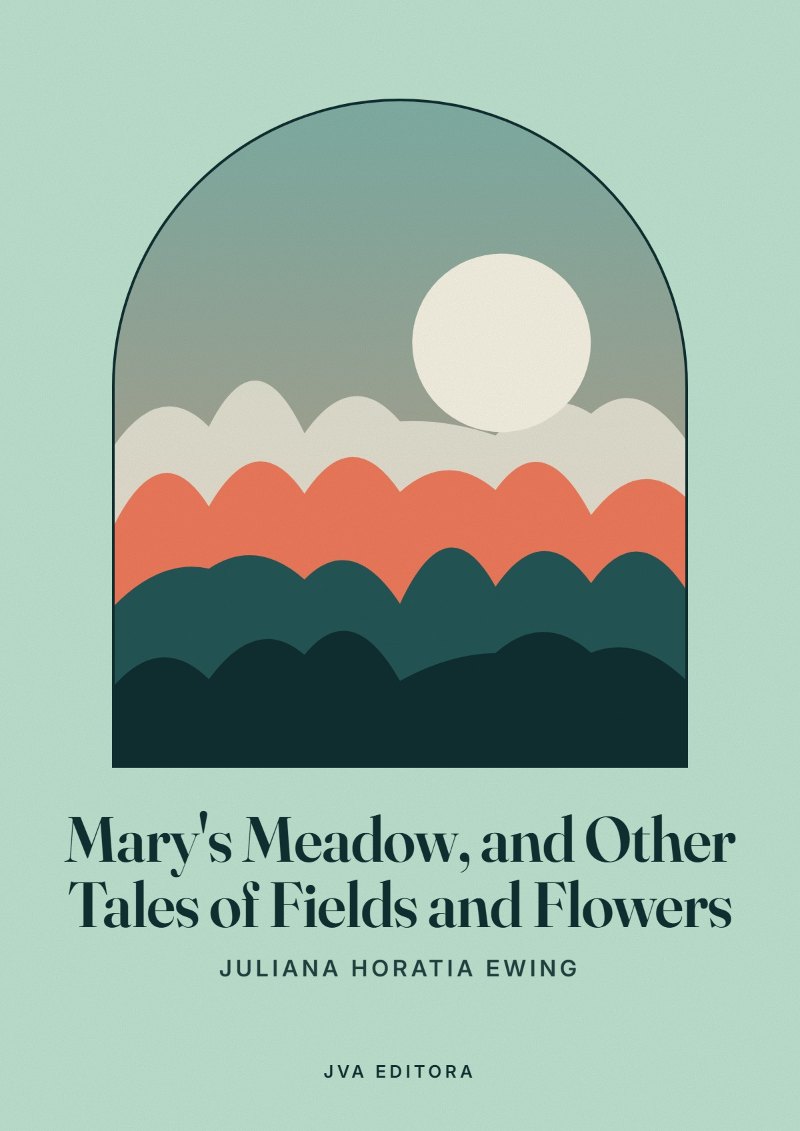 Capa de Mary's Meadow, and Other Tales of Fields and Flowers