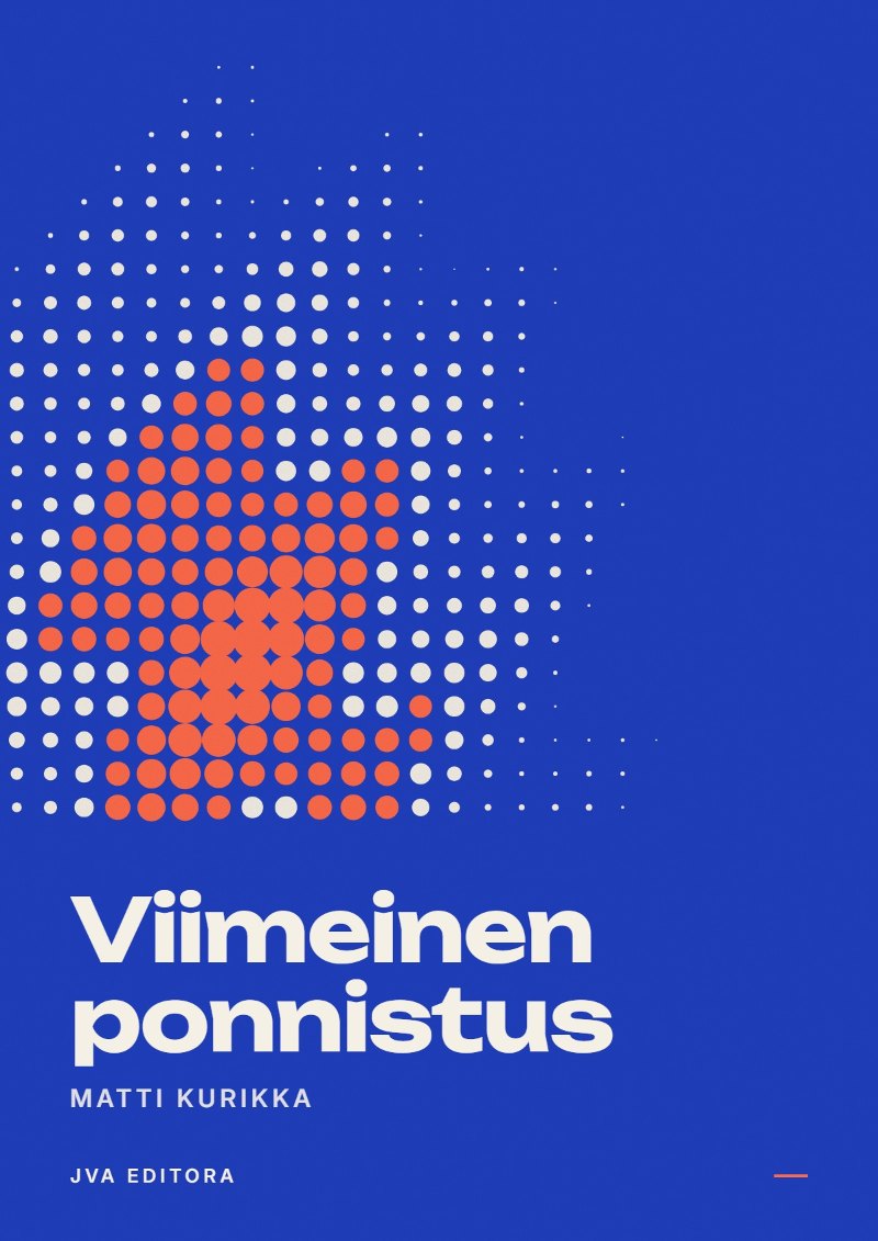 Couverture de Viimeinen ponnistus