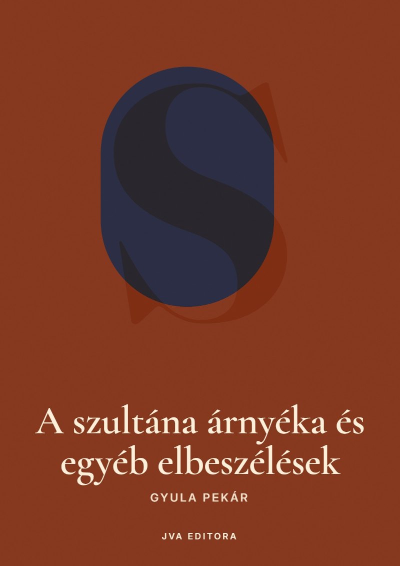 Couverture de A szultána árnyéka és egyéb elbeszélések