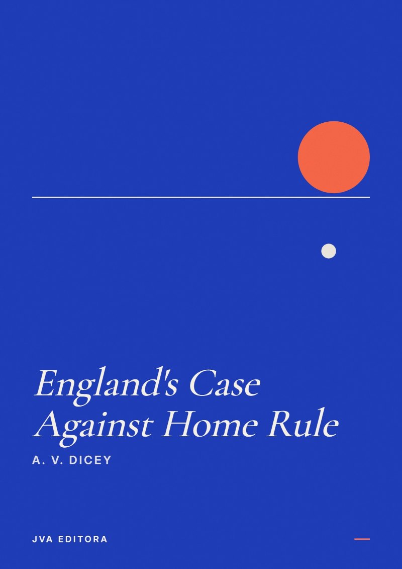 Cover von England's Case Against Home Rule