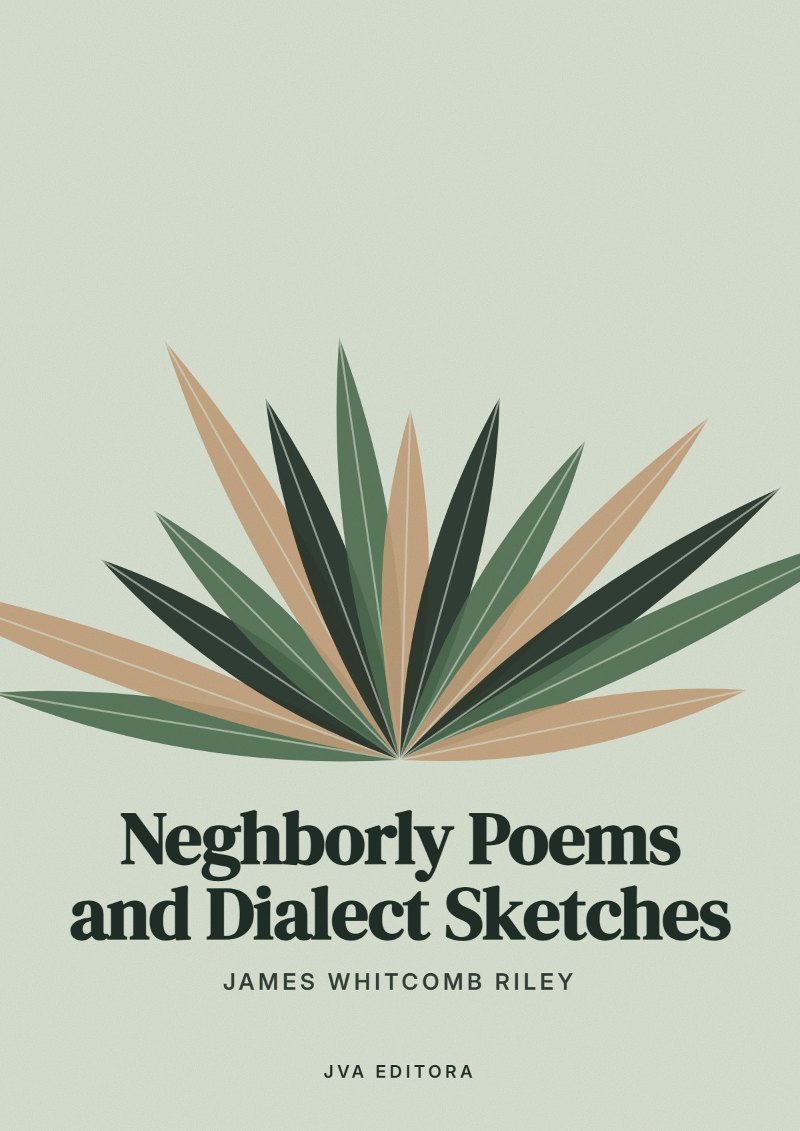 Cover of Neghborly Poems and Dialect Sketches
