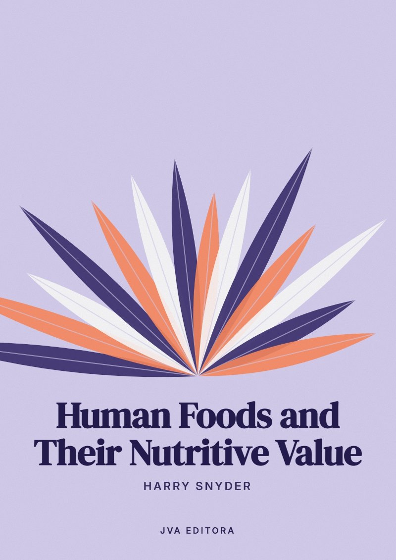Copertina di Human Foods and Their Nutritive Value