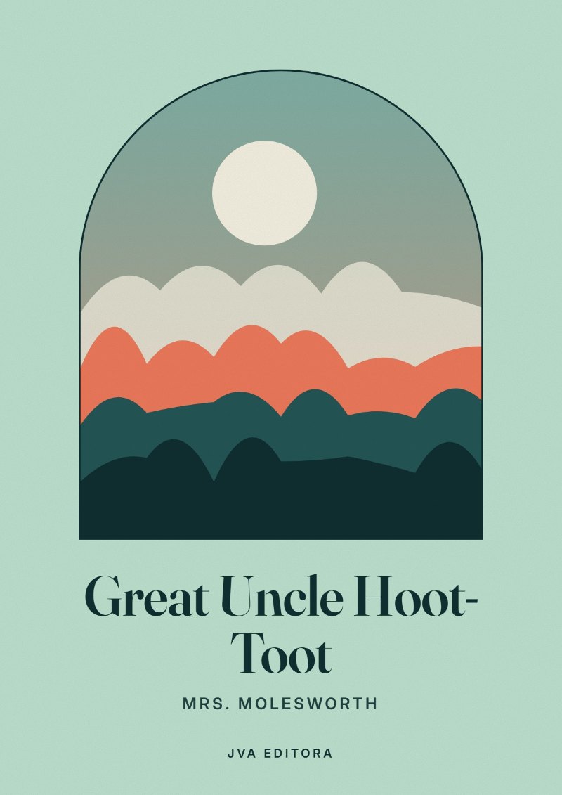Couverture de Great Uncle Hoot-Toot