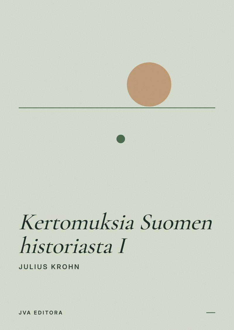 Portada de Kertomuksia Suomen historiasta I