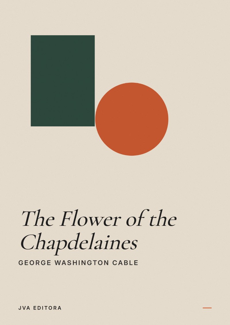 Capa de The Flower of the Chapdelaines