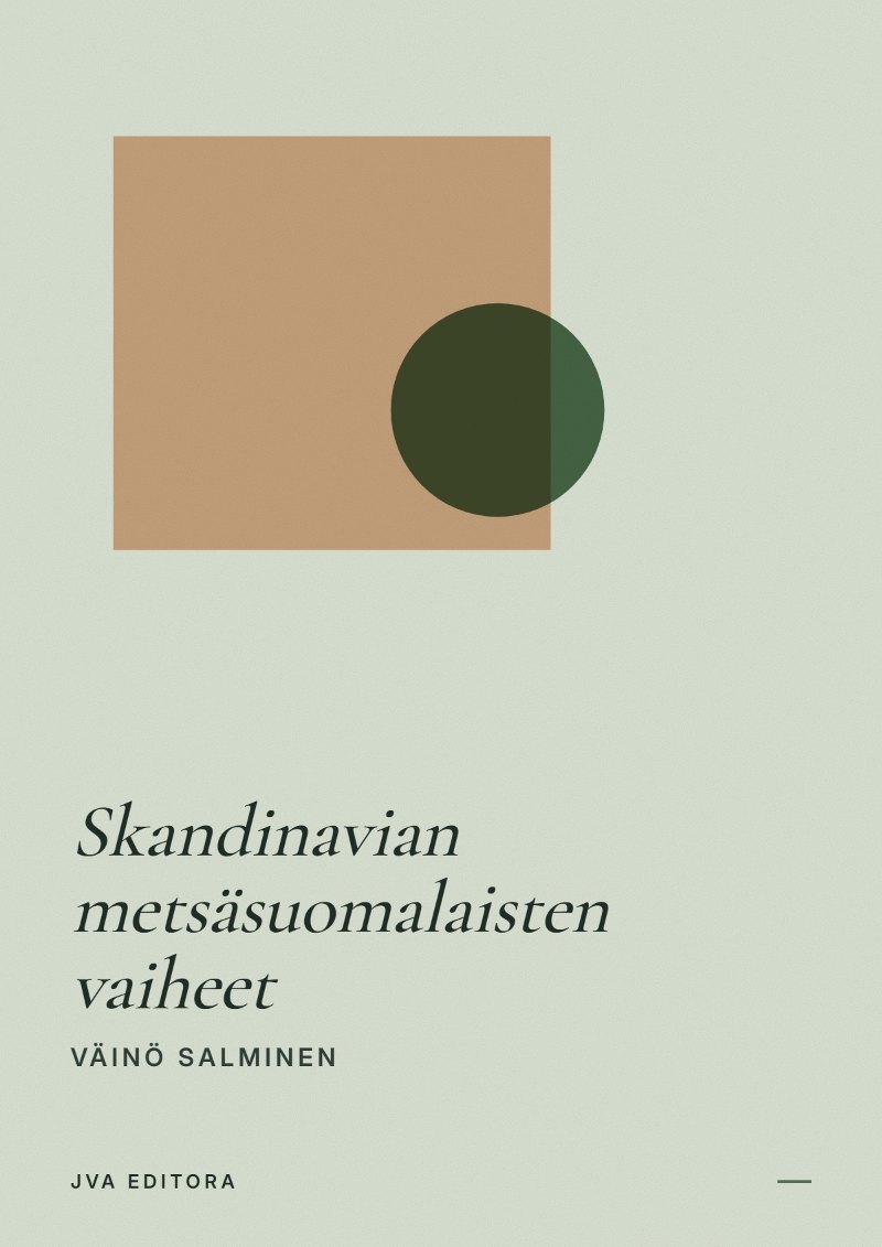 《Skandinavian metsäsuomalaisten vaiheet》封面