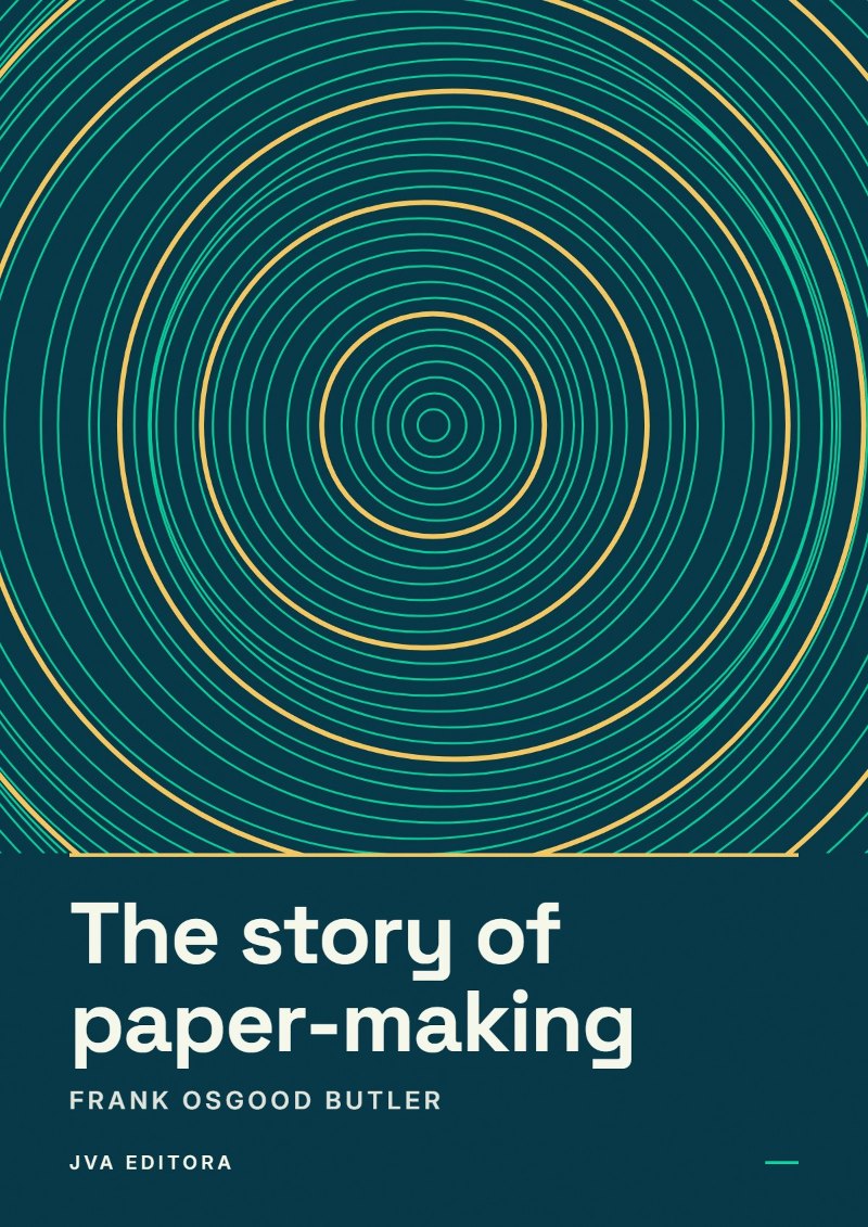 Copertina di The story of paper-making