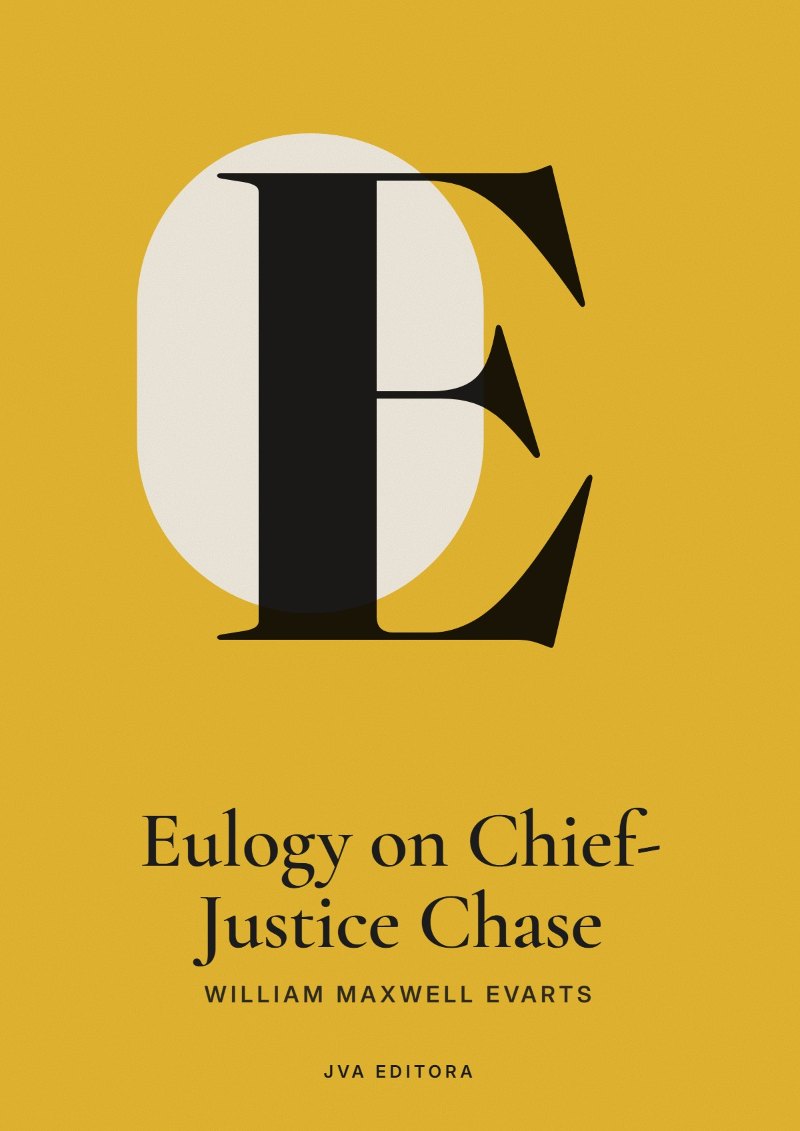 Capa de Eulogy on Chief-Justice Chase
