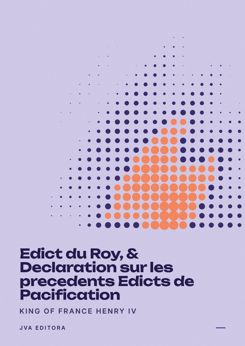 Capa de Edict du Roy, & Declaration sur les precedents Edicts de Pacification