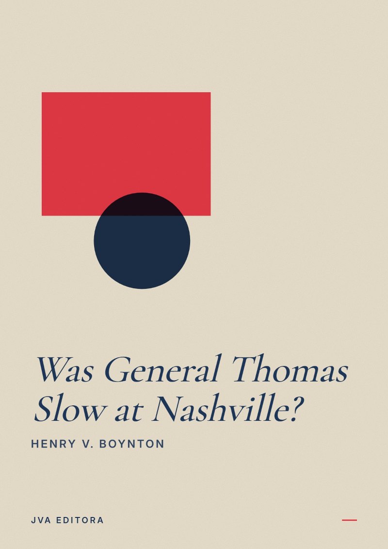 Capa de Was General Thomas Slow at Nashville?