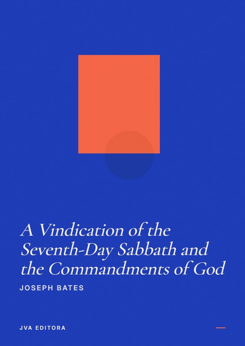 Couverture de A Vindication of the Seventh-Day Sabbath and the Commandments of God