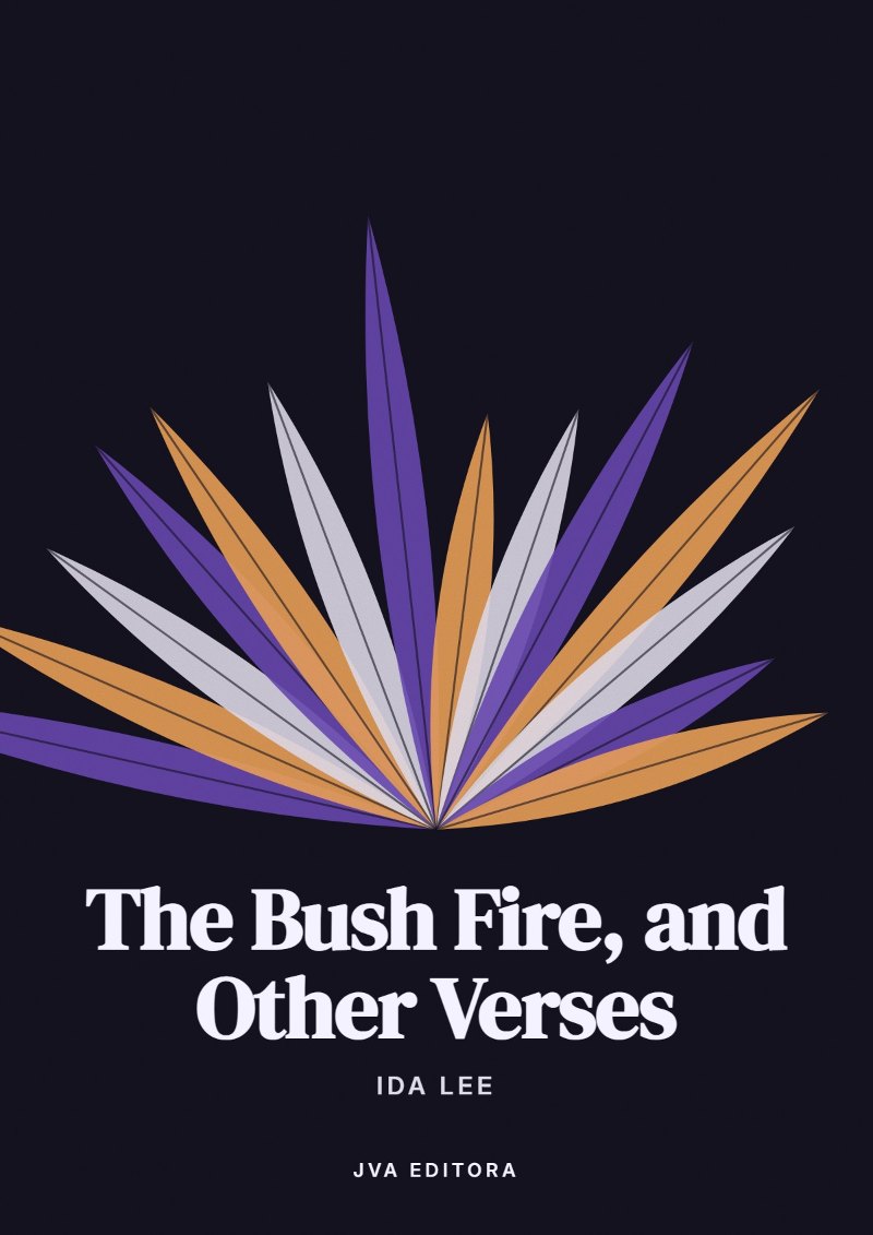 《The Bush Fire, and Other Verses》封面
