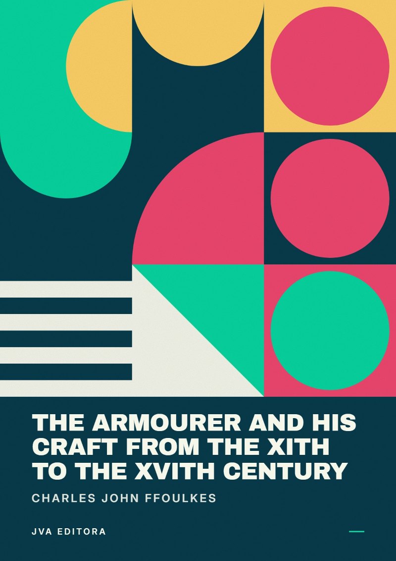 《The armourer and his craft from the XIth to the XVIth century》封面