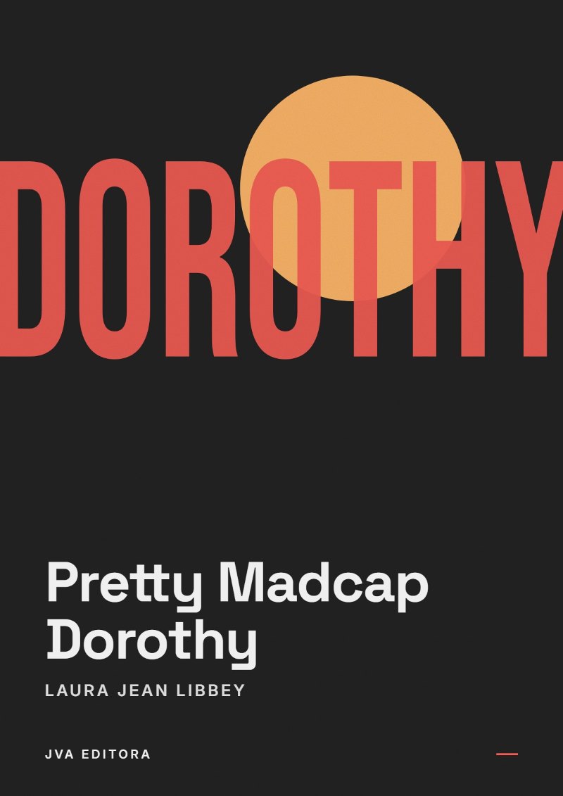 Cover of Pretty Madcap Dorothy