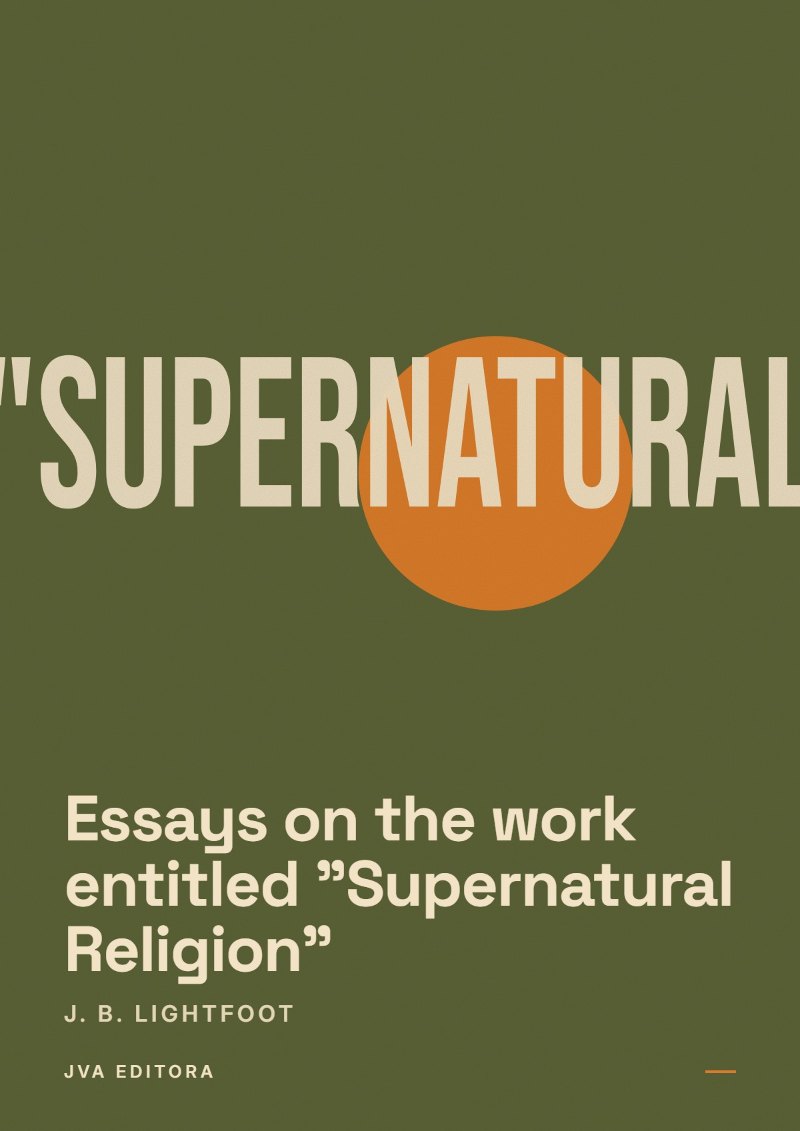 Capa de Essays on the work entitled "Supernatural Religion"