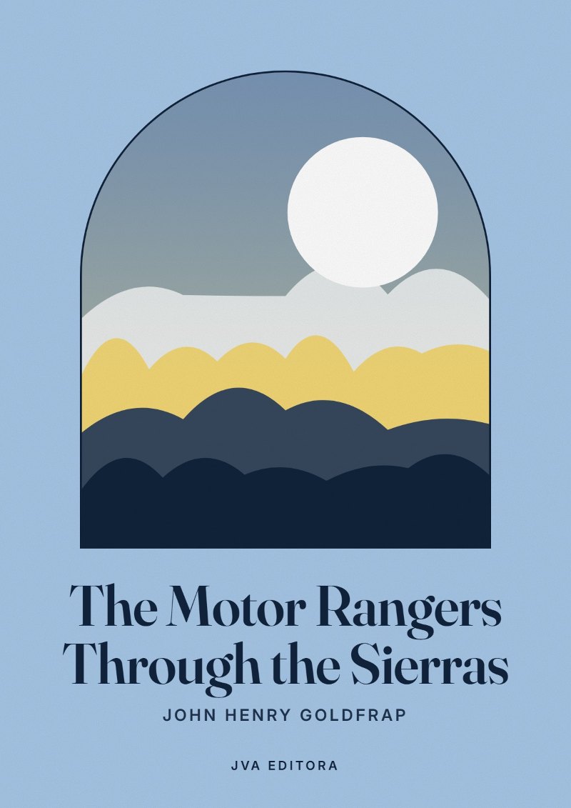 《The Motor Rangers Through the Sierras》封面