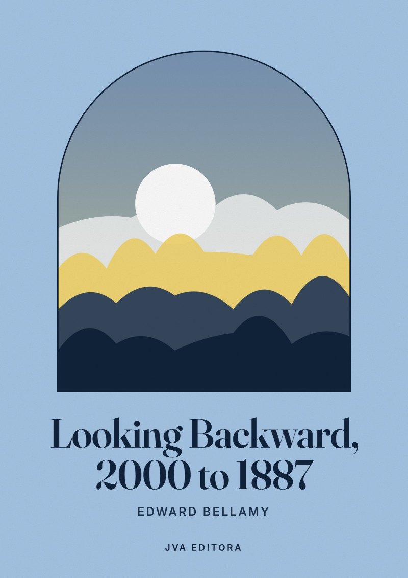 Copertina di Looking Backward, 2000 to 1887