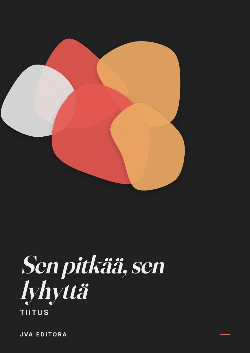 Portada de Sen pitkää, sen lyhyttä