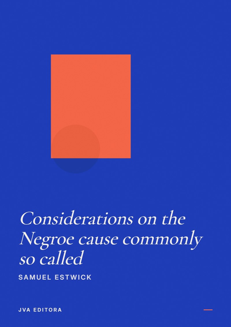 Εξώφυλλο του Considerations on the Negroe cause commonly so called