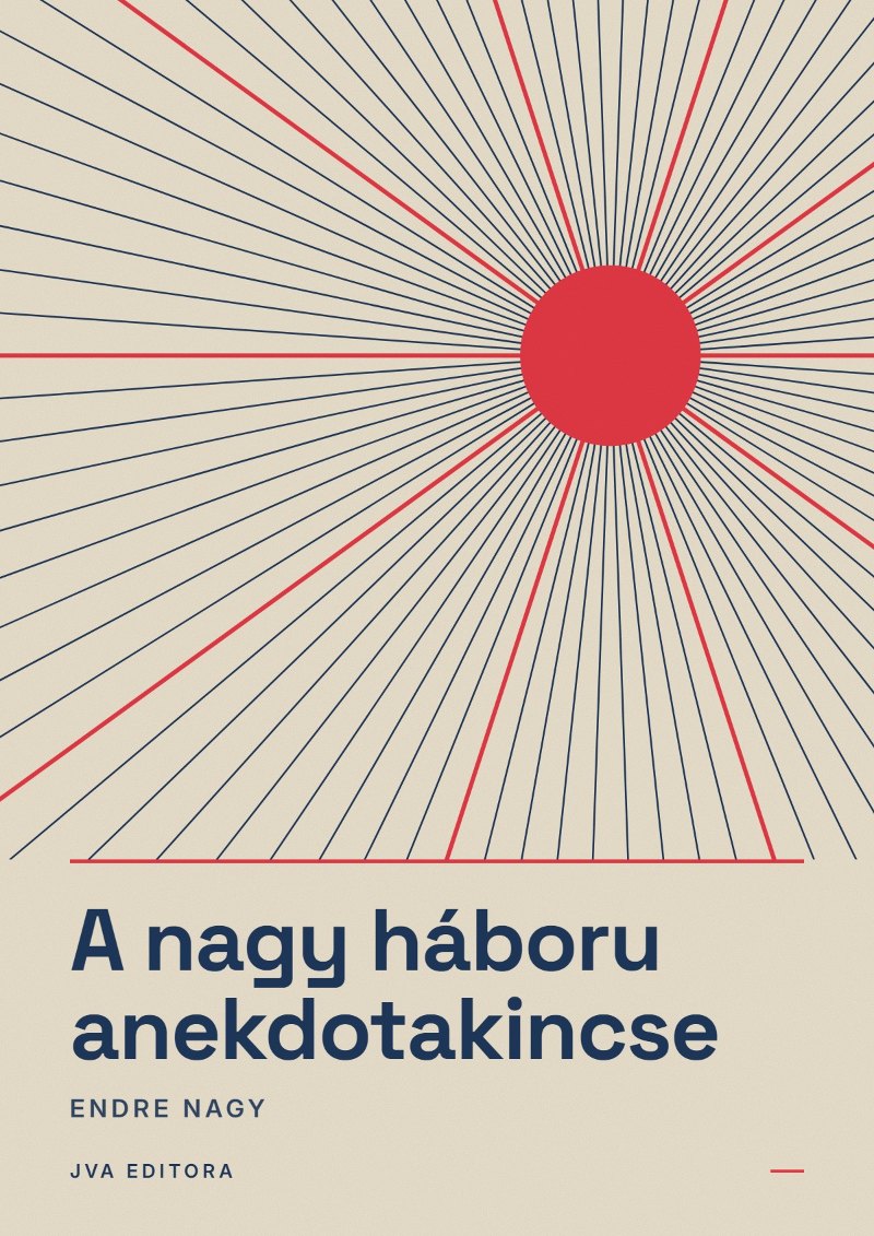 Cover von A nagy háboru anekdotakincse