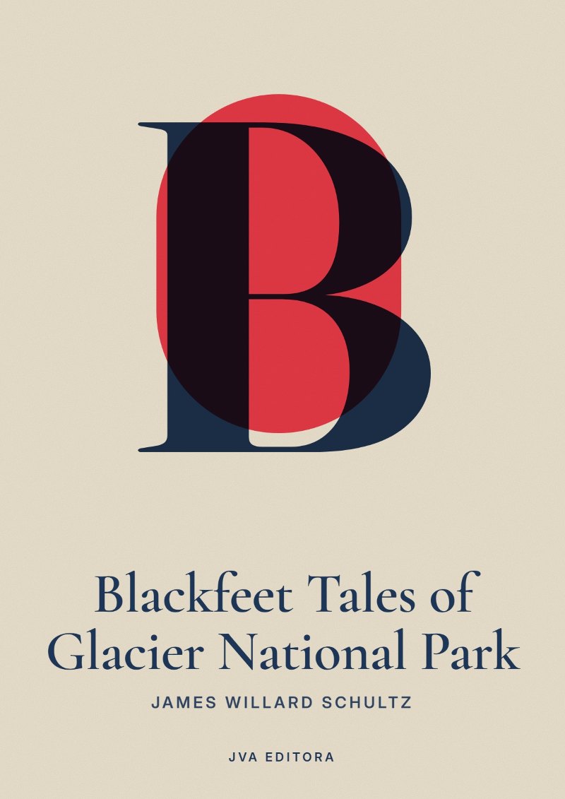 Portada de Blackfeet Tales of Glacier National Park