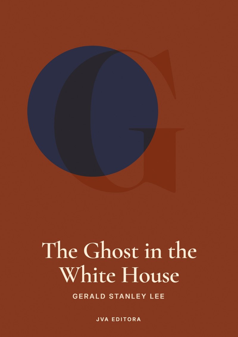 Cover of The Ghost in the White House