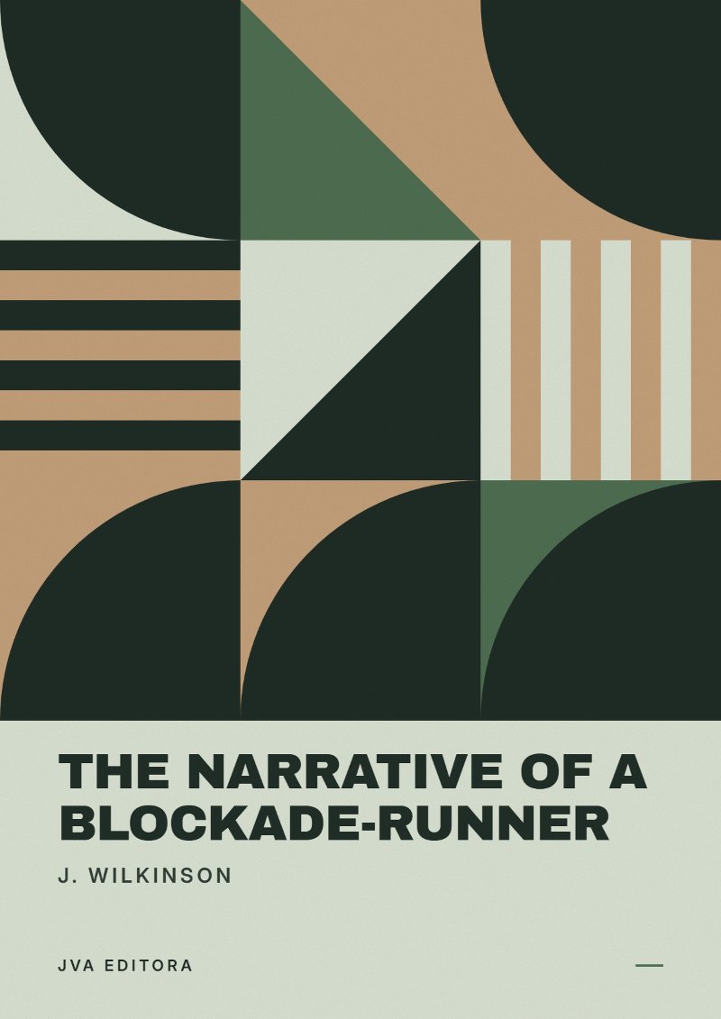 Cover of The Narrative of a Blockade-Runner