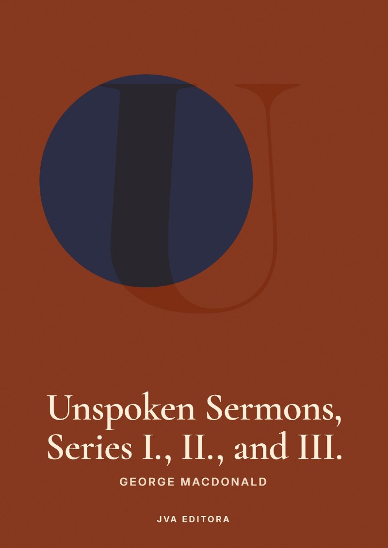 Couverture de Unspoken Sermons, Series I., II., and III.