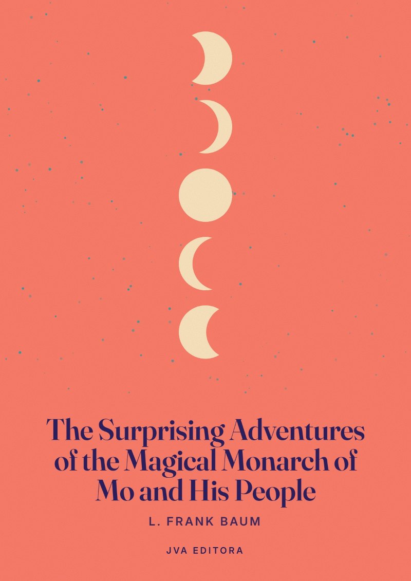 Εξώφυλλο του The Surprising Adventures of the Magical Monarch of Mo and His People