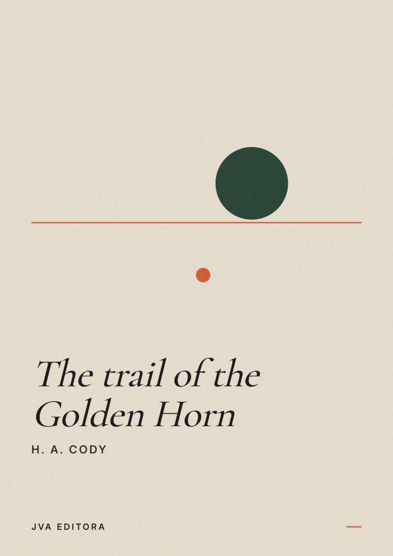 Portada de The trail of the Golden Horn