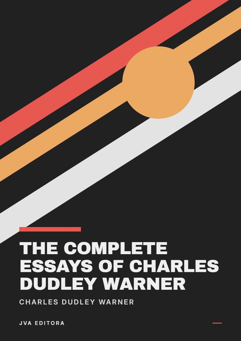 Portada de The Complete Essays of Charles Dudley Warner