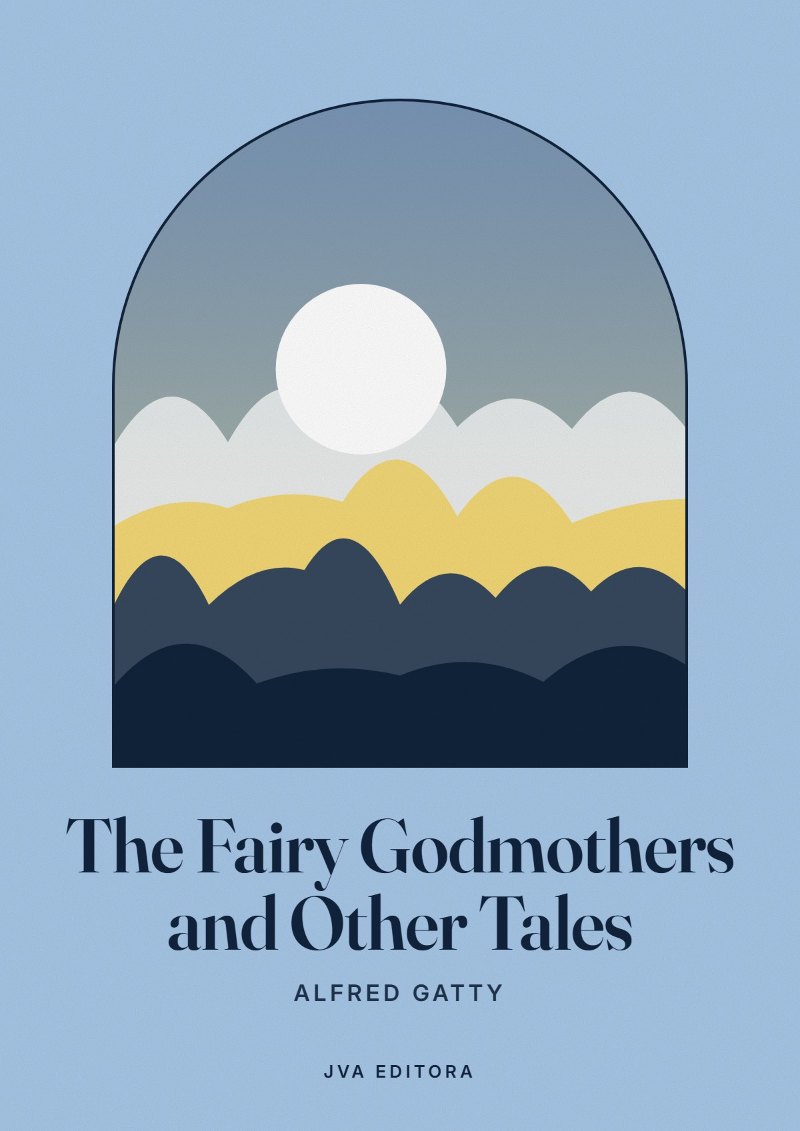 Cover of The Fairy Godmothers and Other Tales