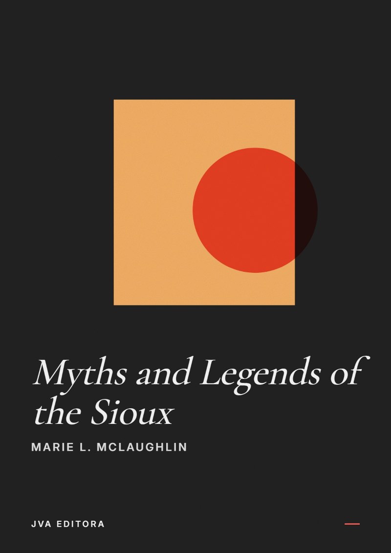 Cover of Myths and Legends of the Sioux