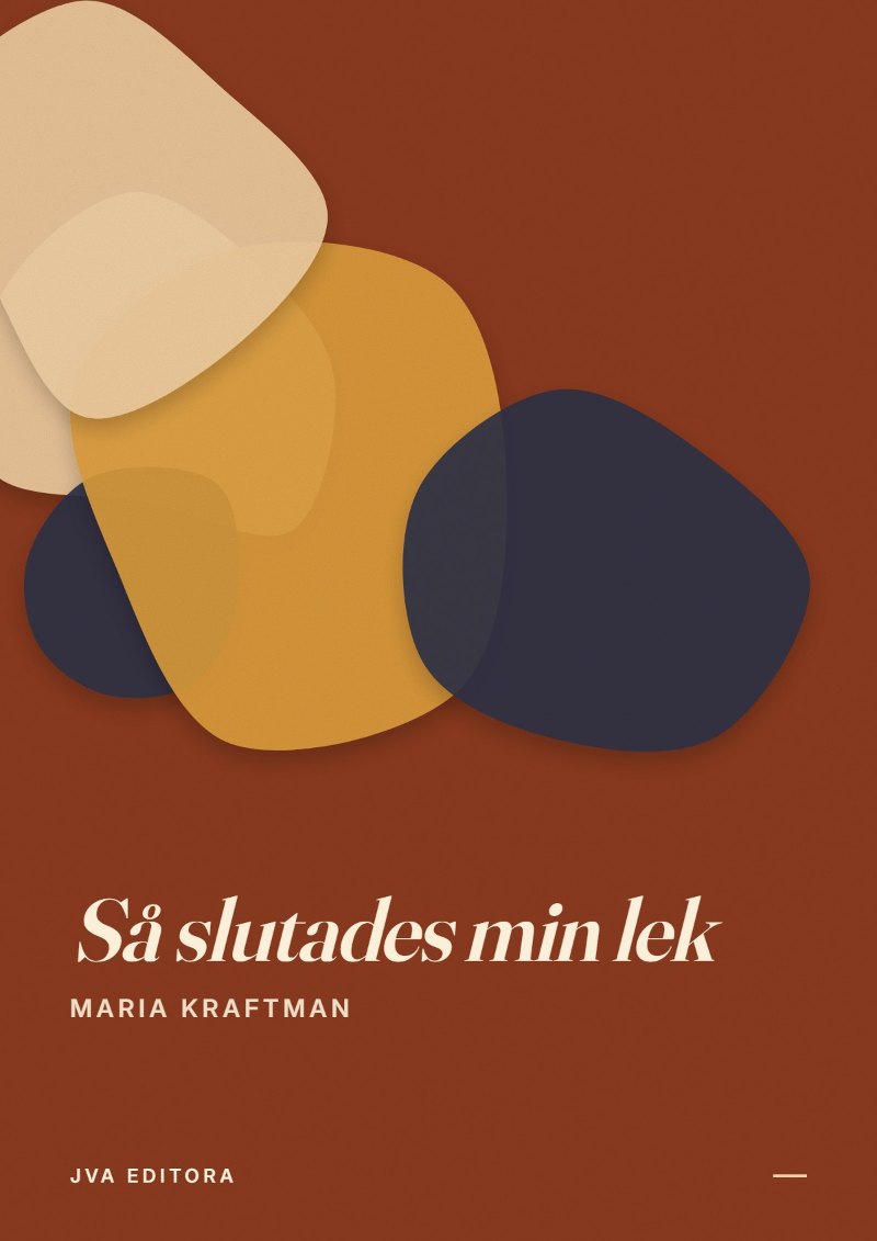 Capa de Så slutades min lek