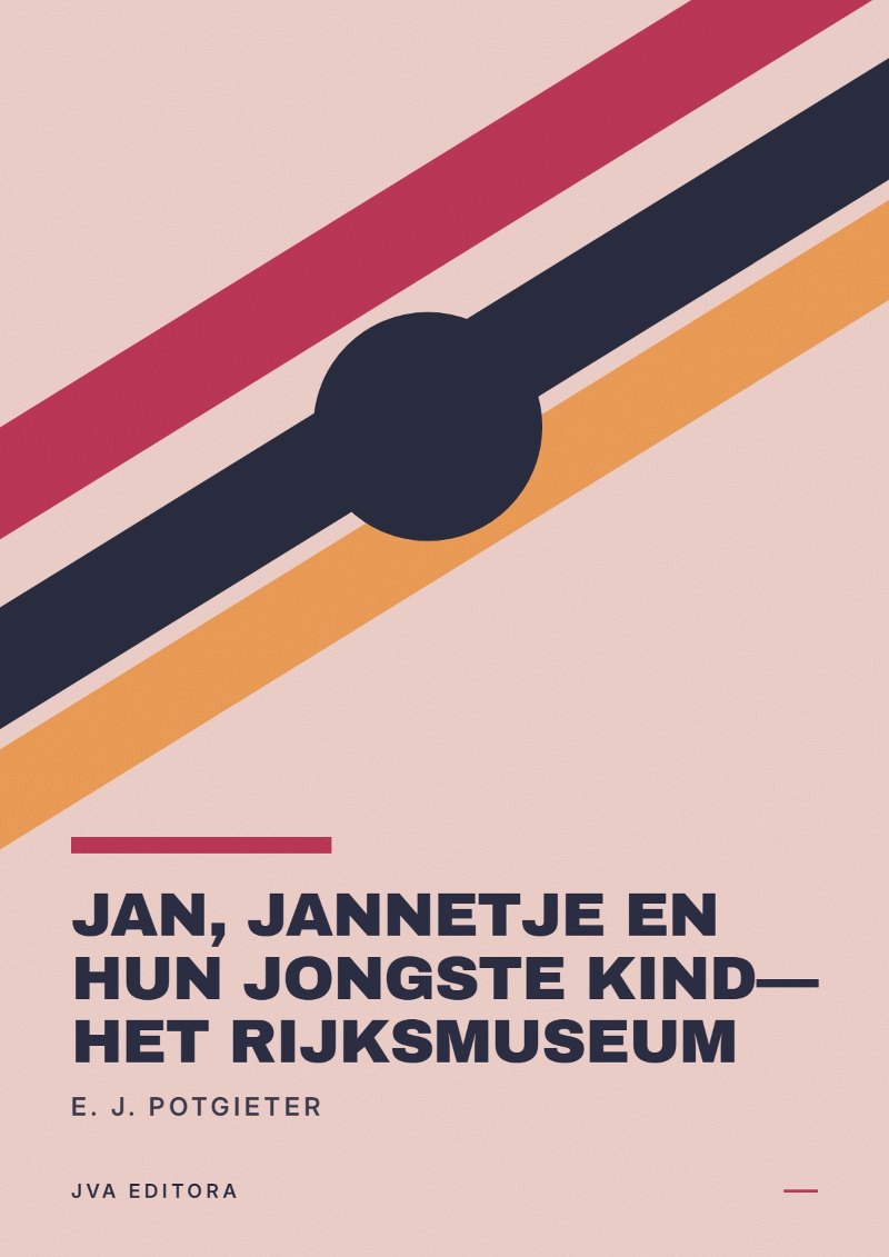 Εξώφυλλο του Jan, Jannetje en hun jongste kind—Het Rijksmuseum