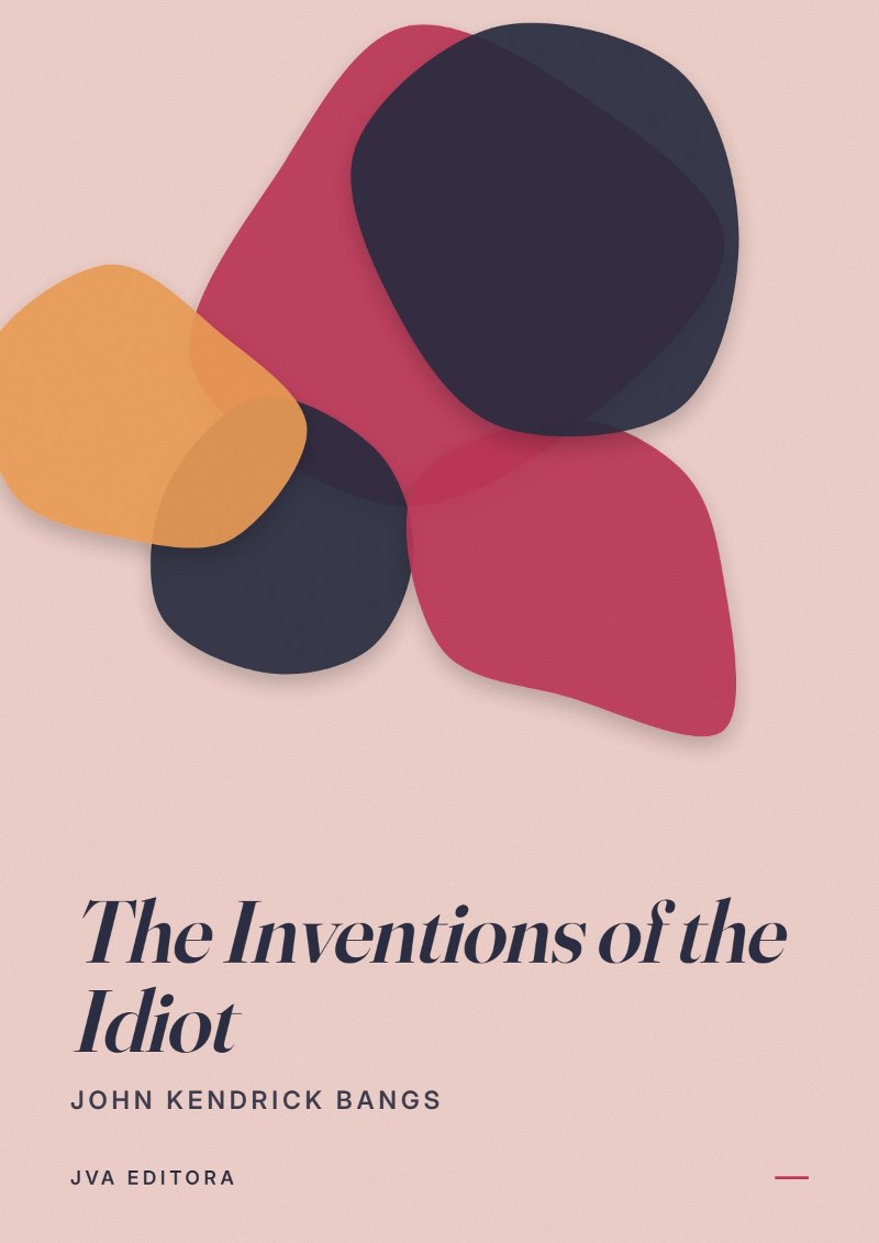 Εξώφυλλο του The Inventions of the Idiot