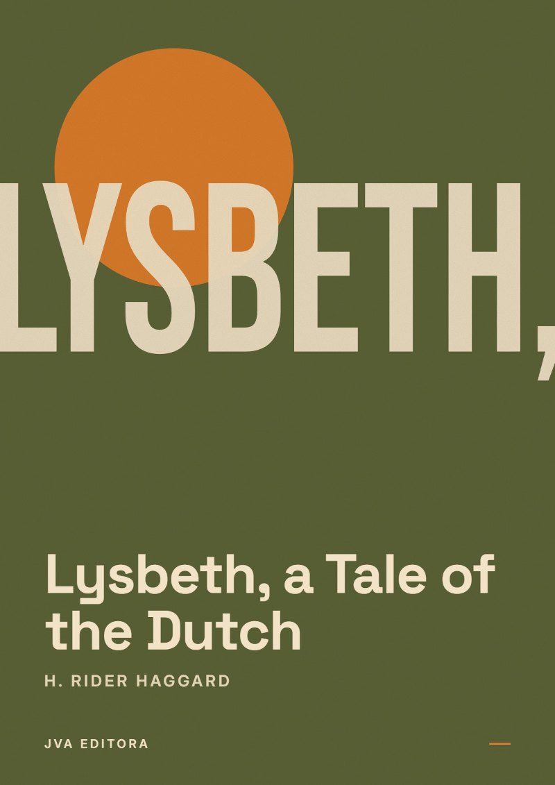 Capa de Lysbeth, a Tale of the Dutch