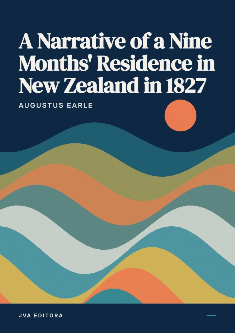 Cover of A Narrative of a Nine Months' Residence in New Zealand in 1827