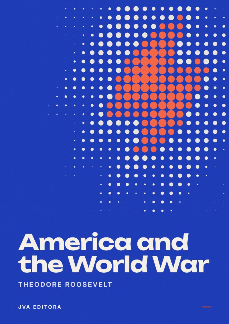 Cover of America and the World War