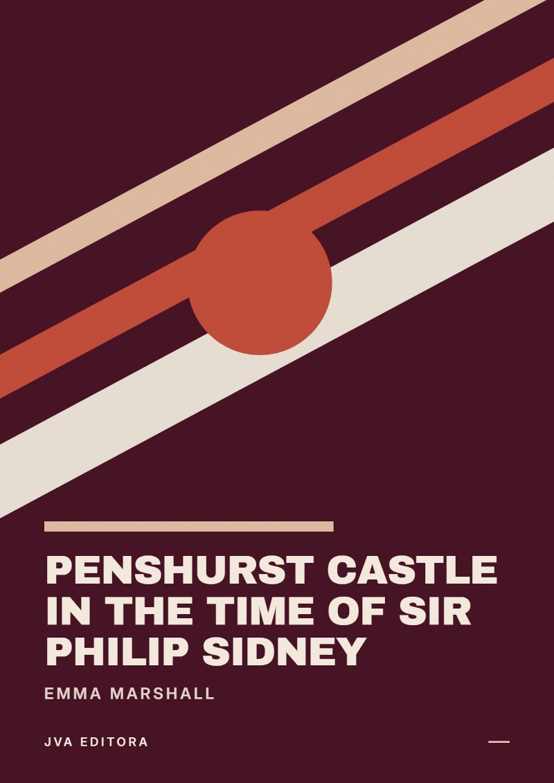 Portada de Penshurst Castle in the Time of Sir Philip Sidney