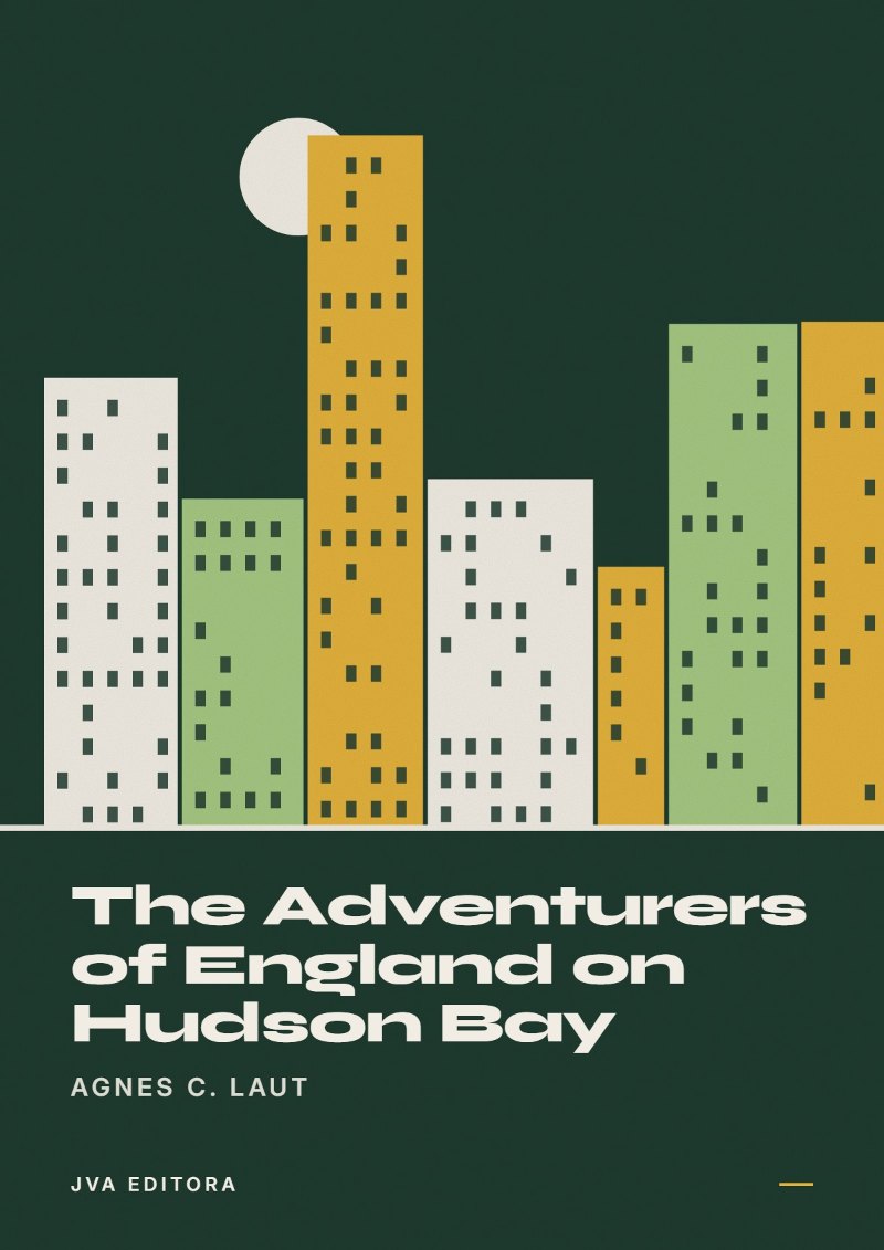 Couverture de The Adventurers of England on Hudson Bay
