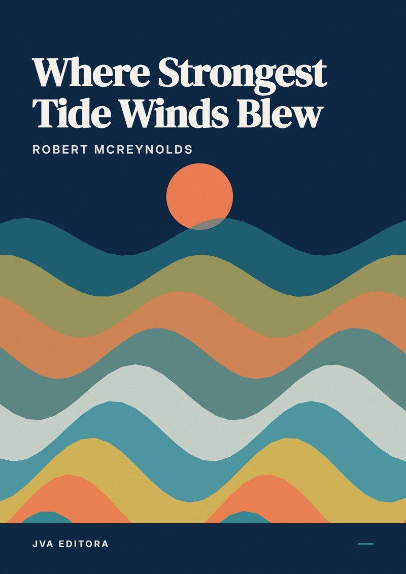 Capa de Where Strongest Tide Winds Blew
