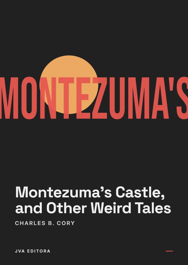 Copertina di Montezuma's Castle, and Other Weird Tales
