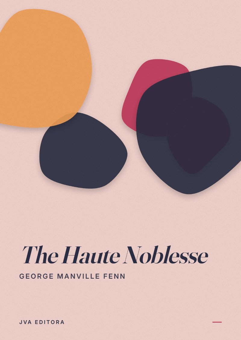 Couverture de The Haute Noblesse