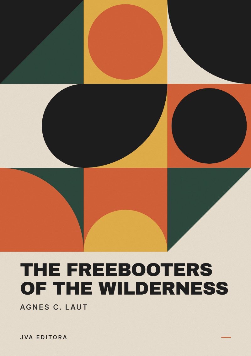 Capa de The Freebooters of the Wilderness